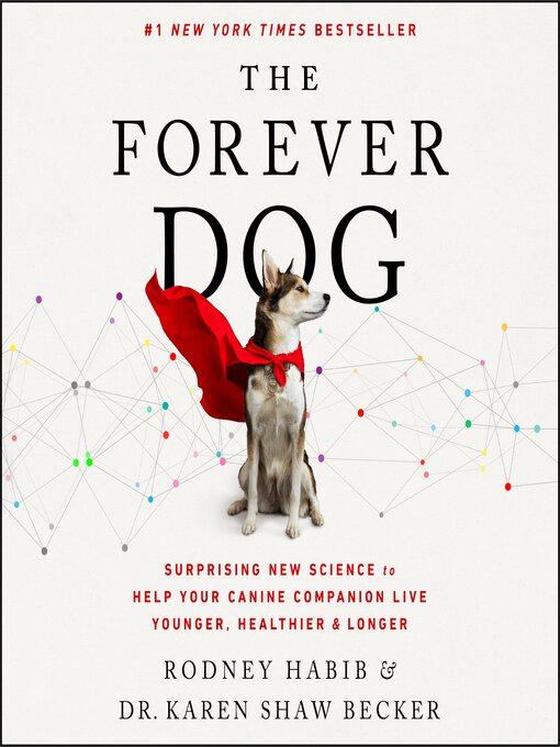 Title details for The Forever Dog by Rodney Habib - Available